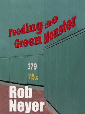 cover image of Feeding the Green Monster